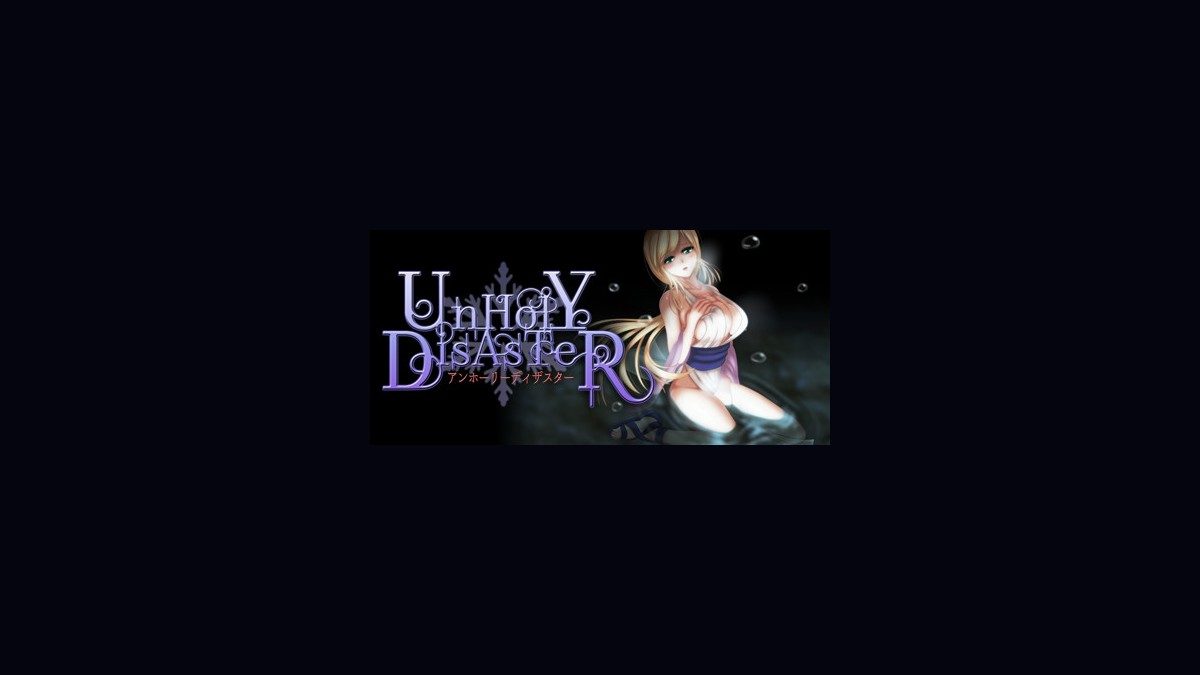 邪恶灾难水之女巫UnHolYDisAsT 邪恶灾难水之女巫UnHolYDisAsT剧情背景介绍版攻略大全 封面图
